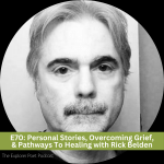 E70: Personal Stories, Overcoming Grief, & Pathways To Healing, with Rick Belden