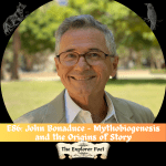 We discussed Mythobiogenesis, stories and myths origins in biology, natures templates, Joseph Campbell, physical laws, everything boiling down to physics and psychology, Ray Bradberry, storytellers, stories being derived from older stories or myths, Catholicism, early childhood development, child and infant play, neonatal trauma, psyche as author, spirit meeting flesh, cultural conditioning, literalizing myth and scripture, dream work and dream journaling, consciousness, growing up, inner pantheons, Hollywood, art, and Pacific University.